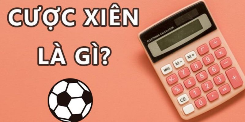 Giới thiệu sơ lược về kèo xiên đình đám tại Kubet88