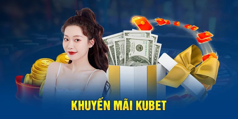 Hướng dẫn các bước nhận khuyến mãi Kubet88